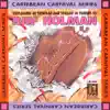 Various Artists - Caribbean Carnival Series: Steelbands of Trinidad and Tobago In Tribute to Ray Holman